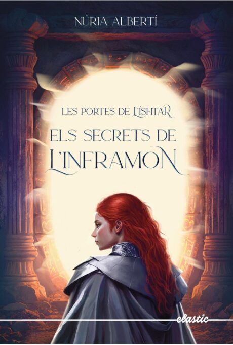 Les portes de l'Ísthar 2. Els secrets de l'inframon