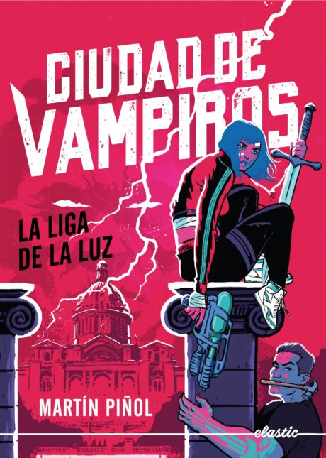 Ciudad de vampiros 2. La liga de la luz